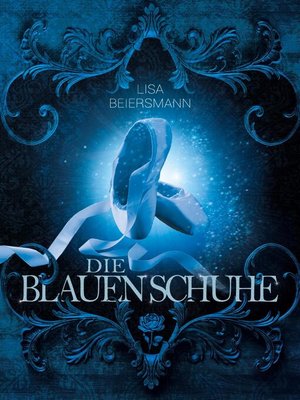 cover image of Die blauen Schuhe